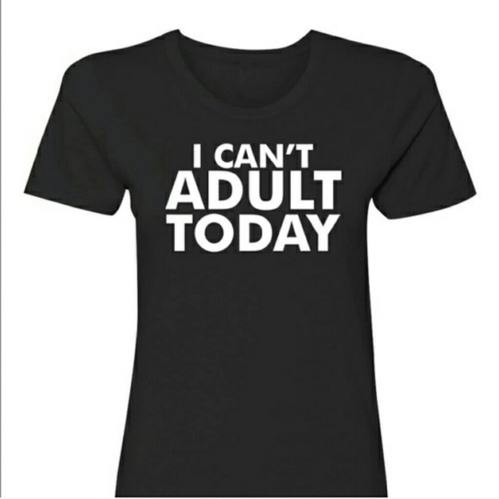 Salt Lake Clothing PLUS SIZE"I Can't Adult Today"